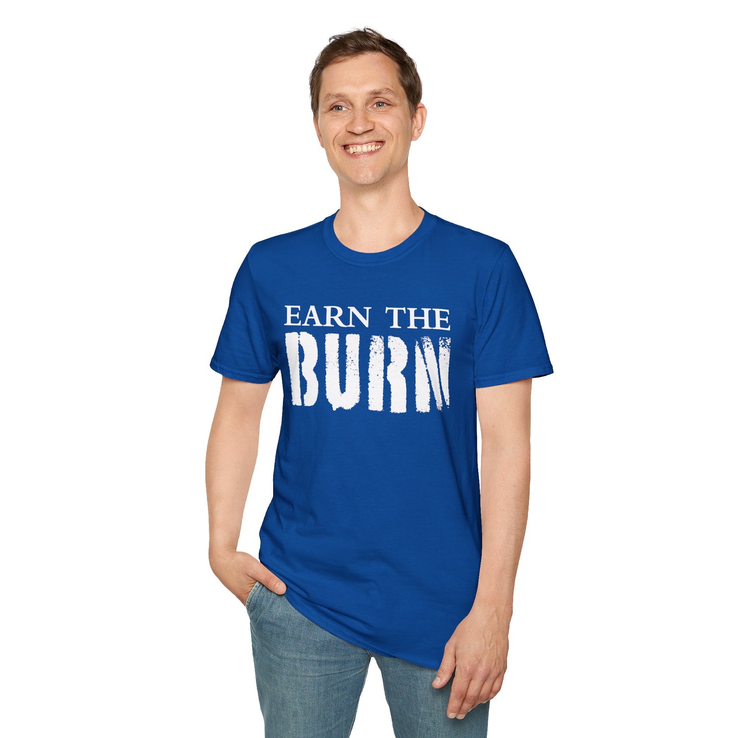 Earn The Burn T-Shirt — Gothic Viking Motivational Gym Fitness Life Workout Tee