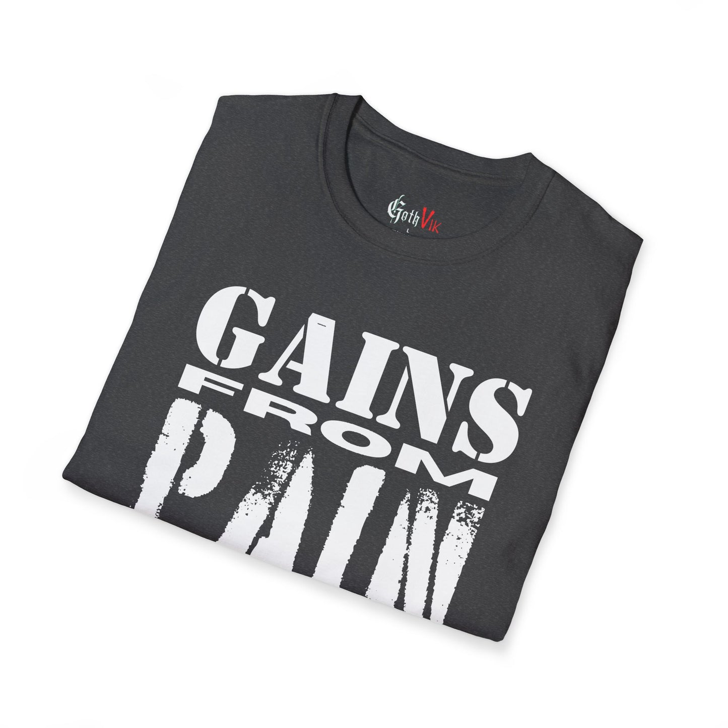 Gains From Pain T-Shirt:  Motivational Gym and Fitness Workout Tee