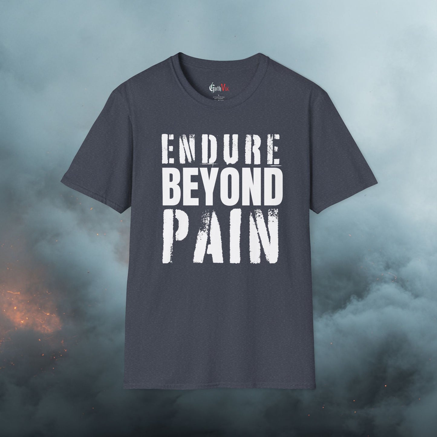 Endure Beyond Pain T-Shirt — Motivational Fitness Workout Tee