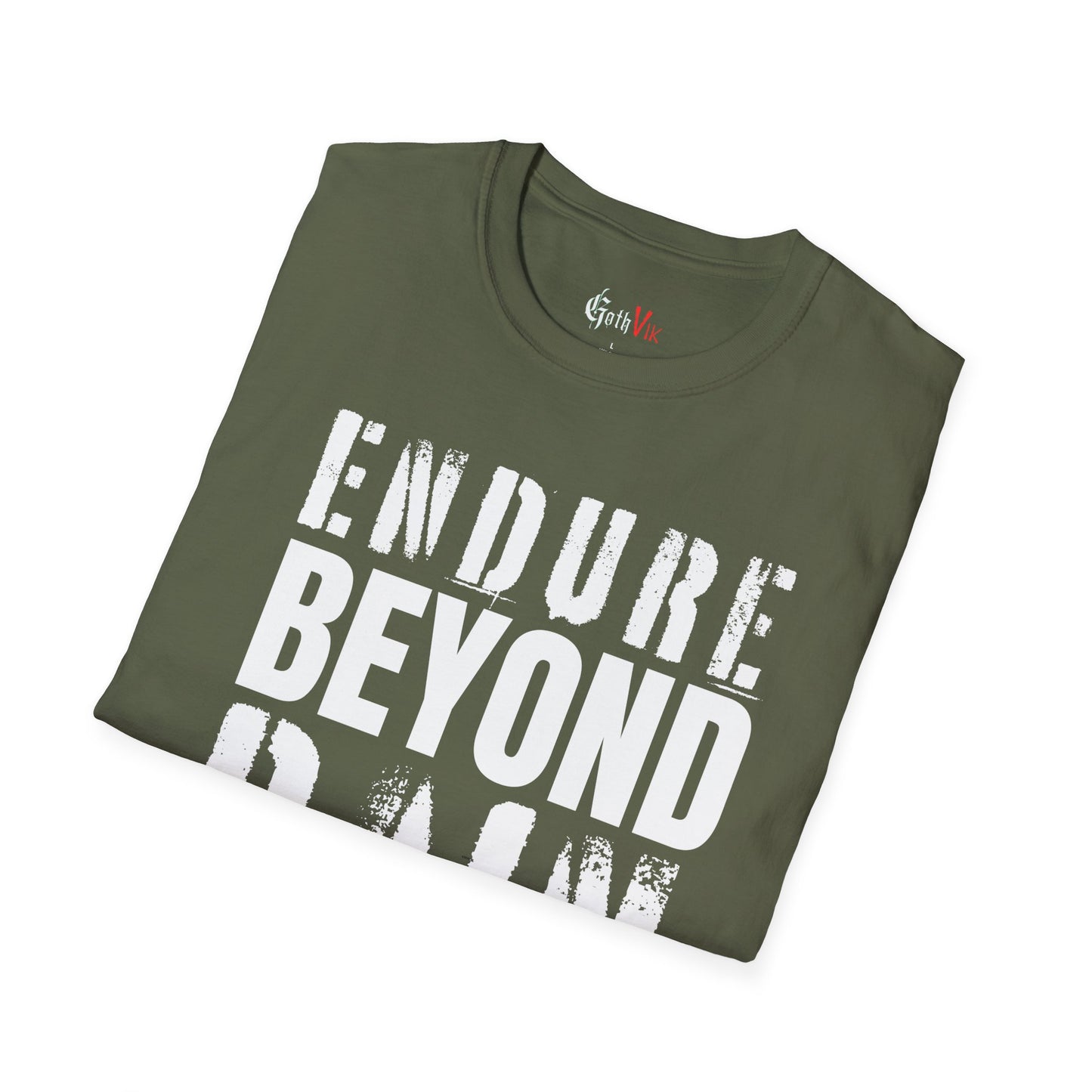 Endure Beyond Pain T-Shirt — Motivational Fitness Workout Tee