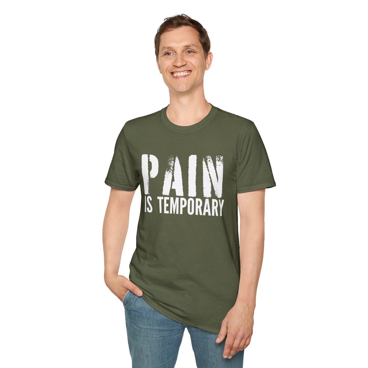 Pain is Temporary  T-Shirt — Motivational Gym and Fitness Workout; Life Motto Tee