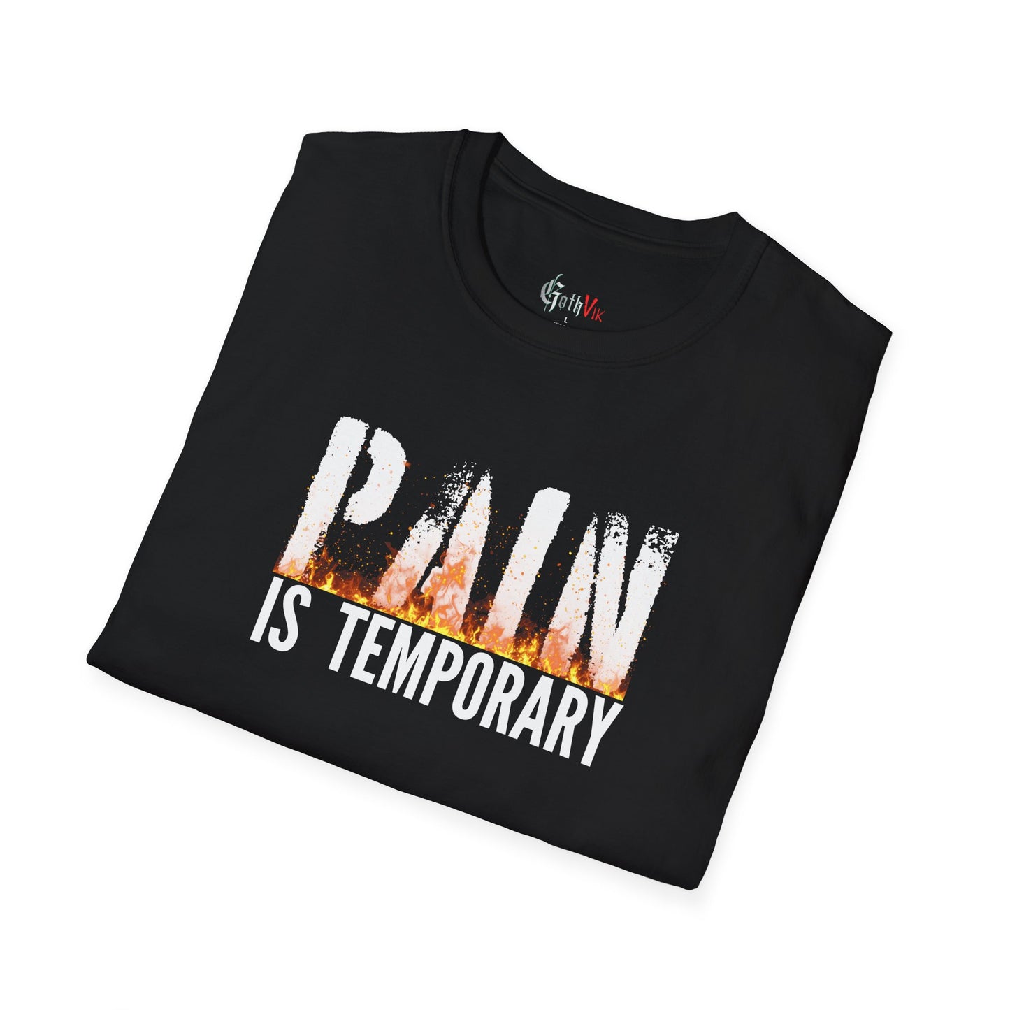 Pain is Temporary  T-Shirt — Motivational Fitness Workout Tee