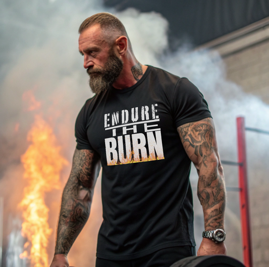 Endure The Burn T-Shirt — Motivational Fitness Workout Tee