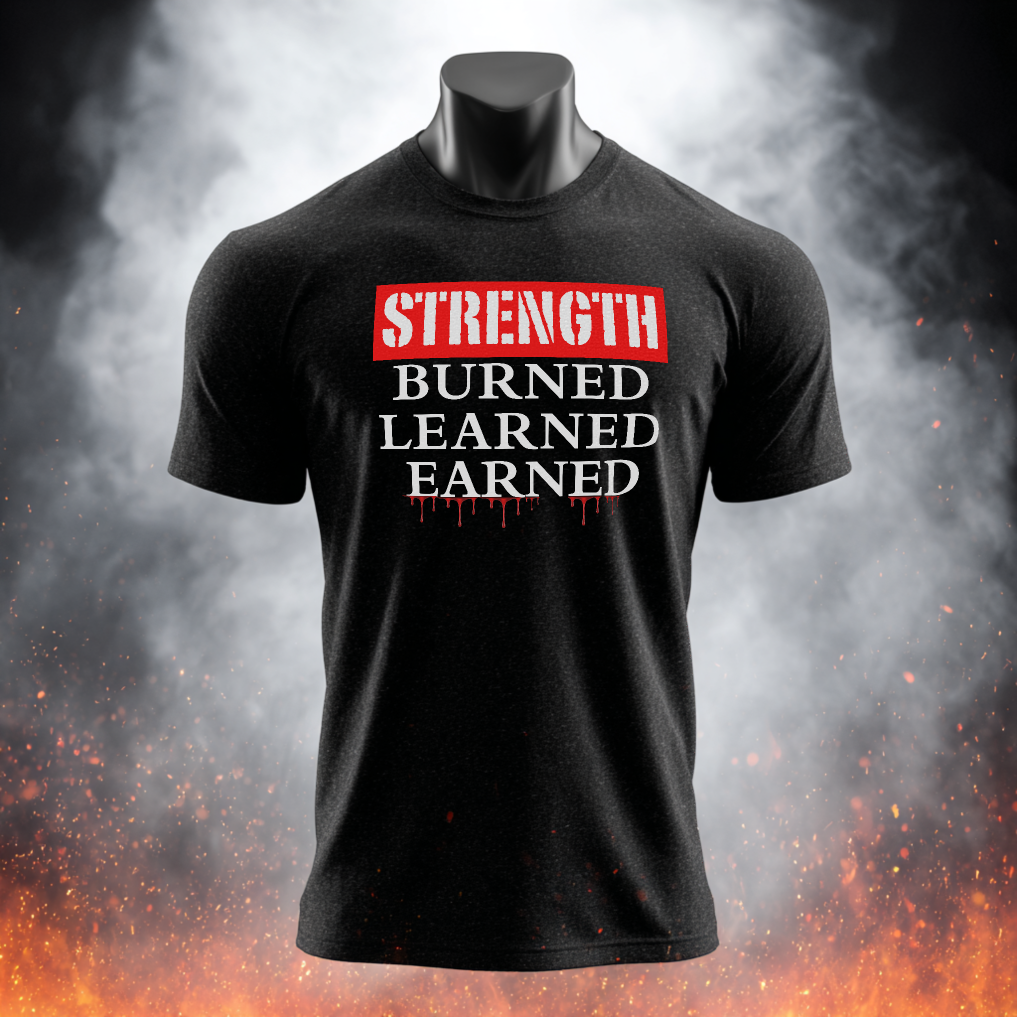 Strength: Burned, Learned, Earned T-Shirt — Gothic Viking Motivational Gym and  Fitness Life Workout Tee