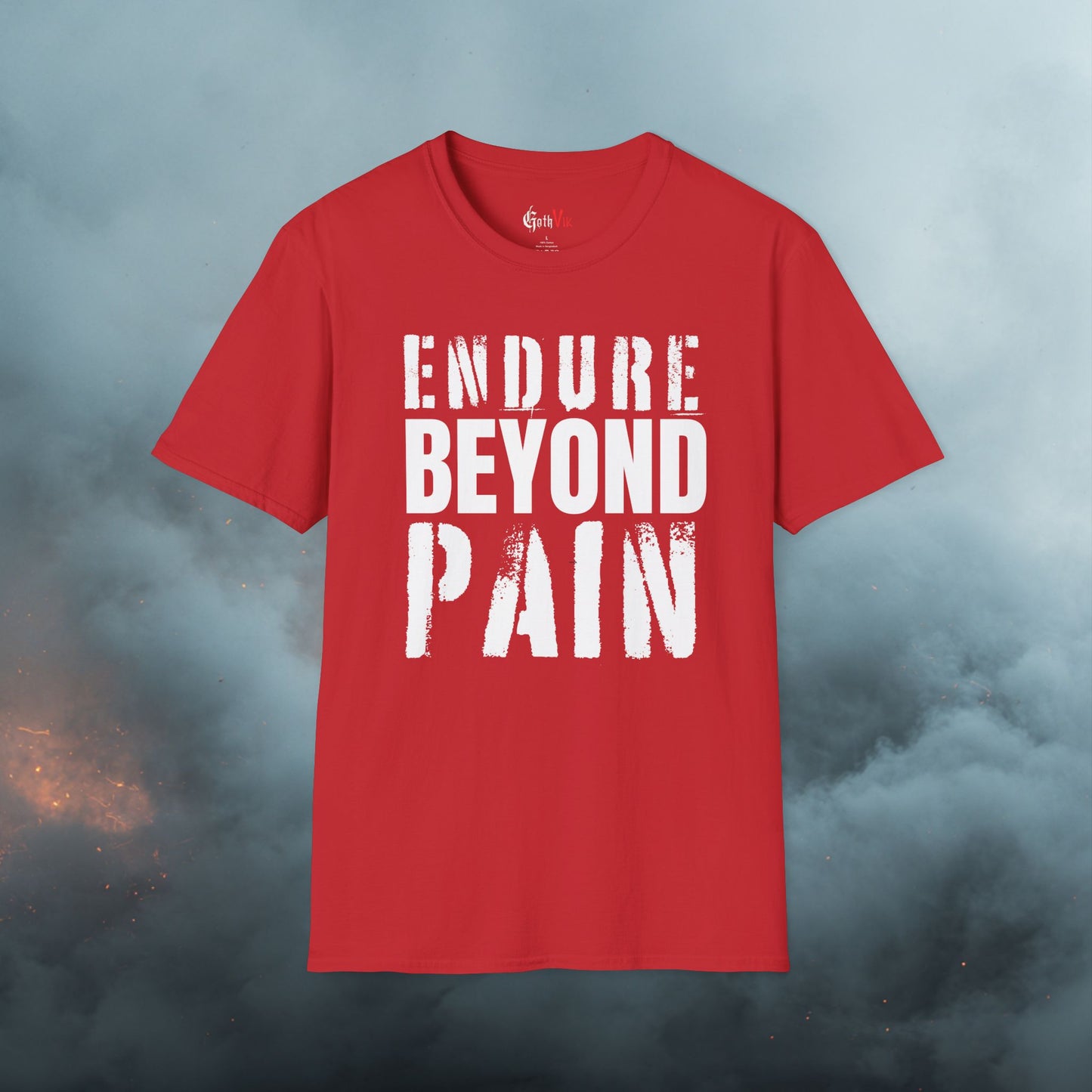 Endure Beyond Pain T-Shirt — Motivational Fitness Workout Tee