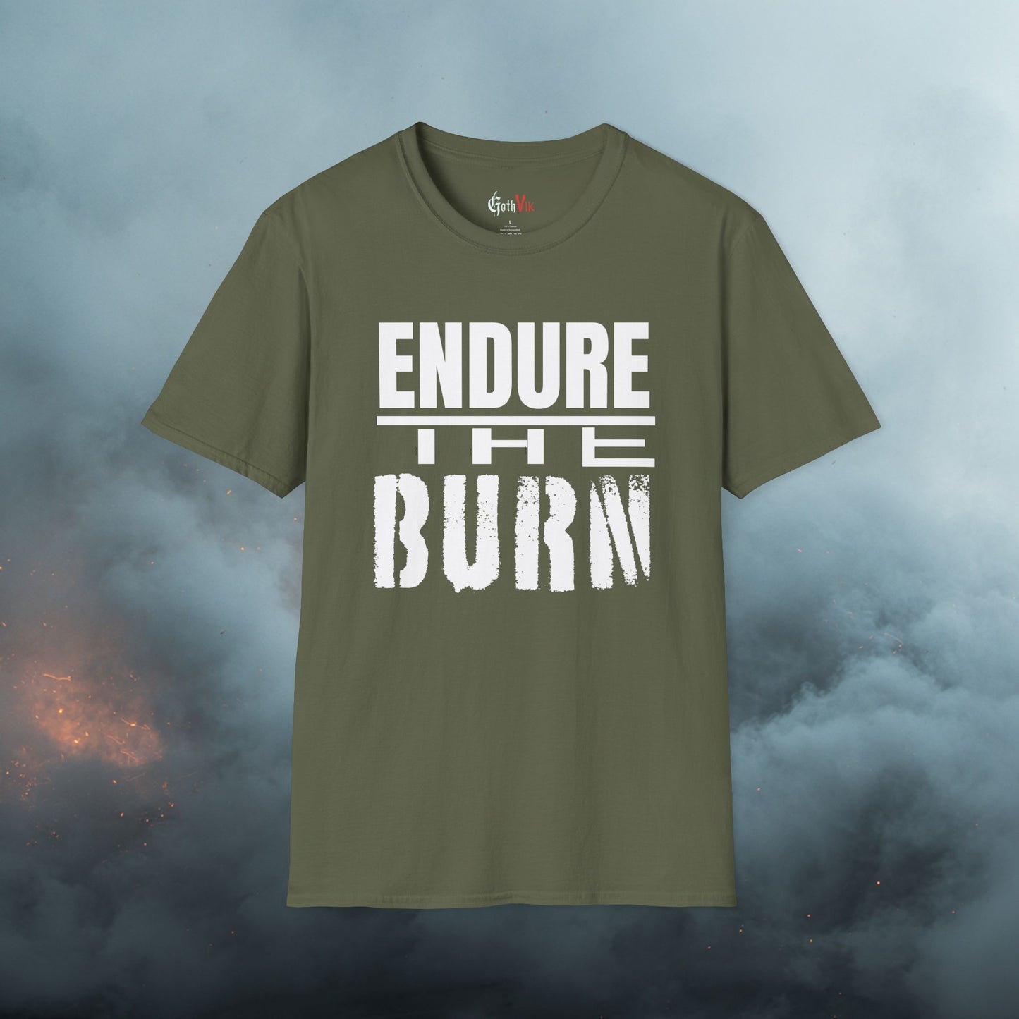 Endure The Burn T-Shirt — Motivational Gym and Fitness Life Workout Tee