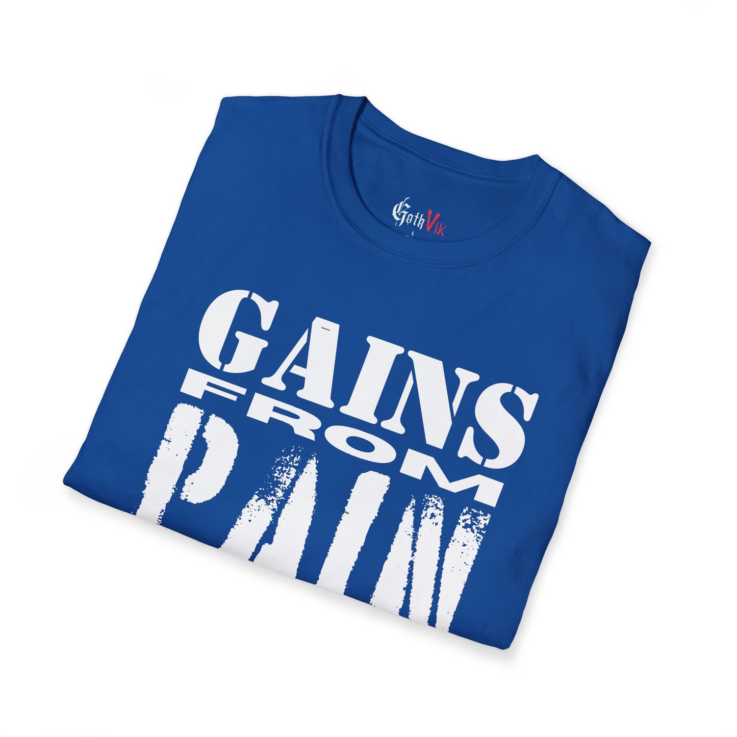 Gains From Pain T-Shirt:  Motivational Gym and Fitness Workout Tee