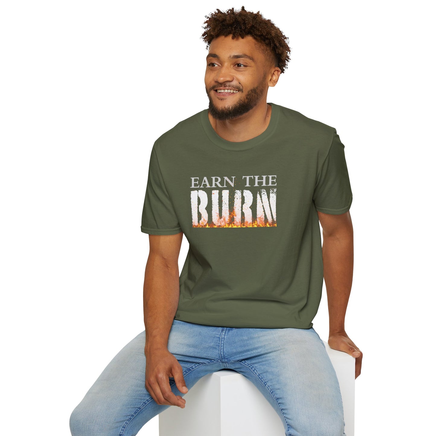 Earn The Burn T-Shirt — Motivational Fitness Workout Tee