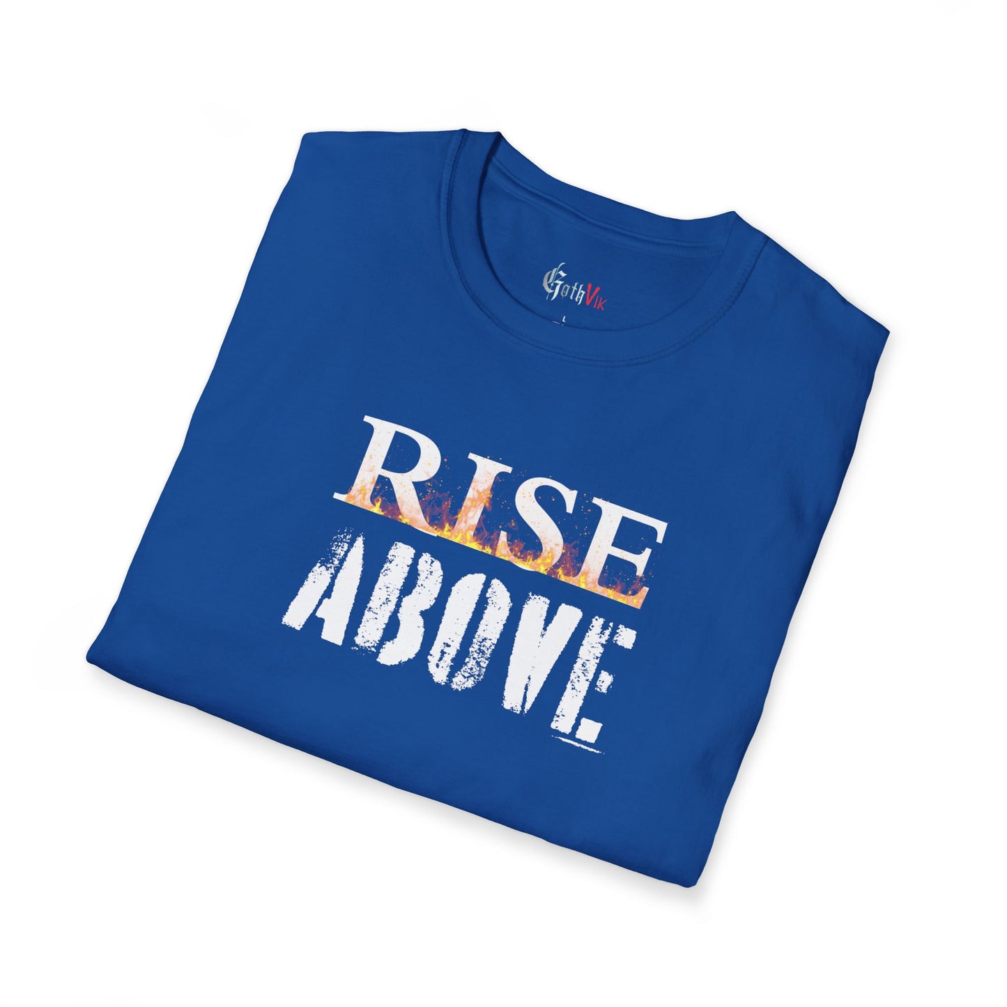 Rise Above T-Shirt — Motivational Fitness Workout Tee