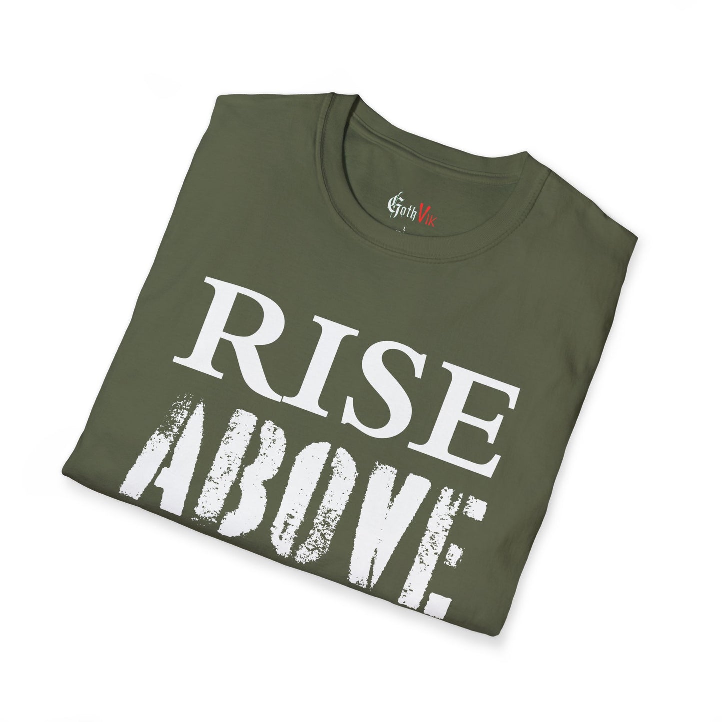 Rise Above T-Shirt — Gothic Viking Motivational Gym Fitness Workout Tee