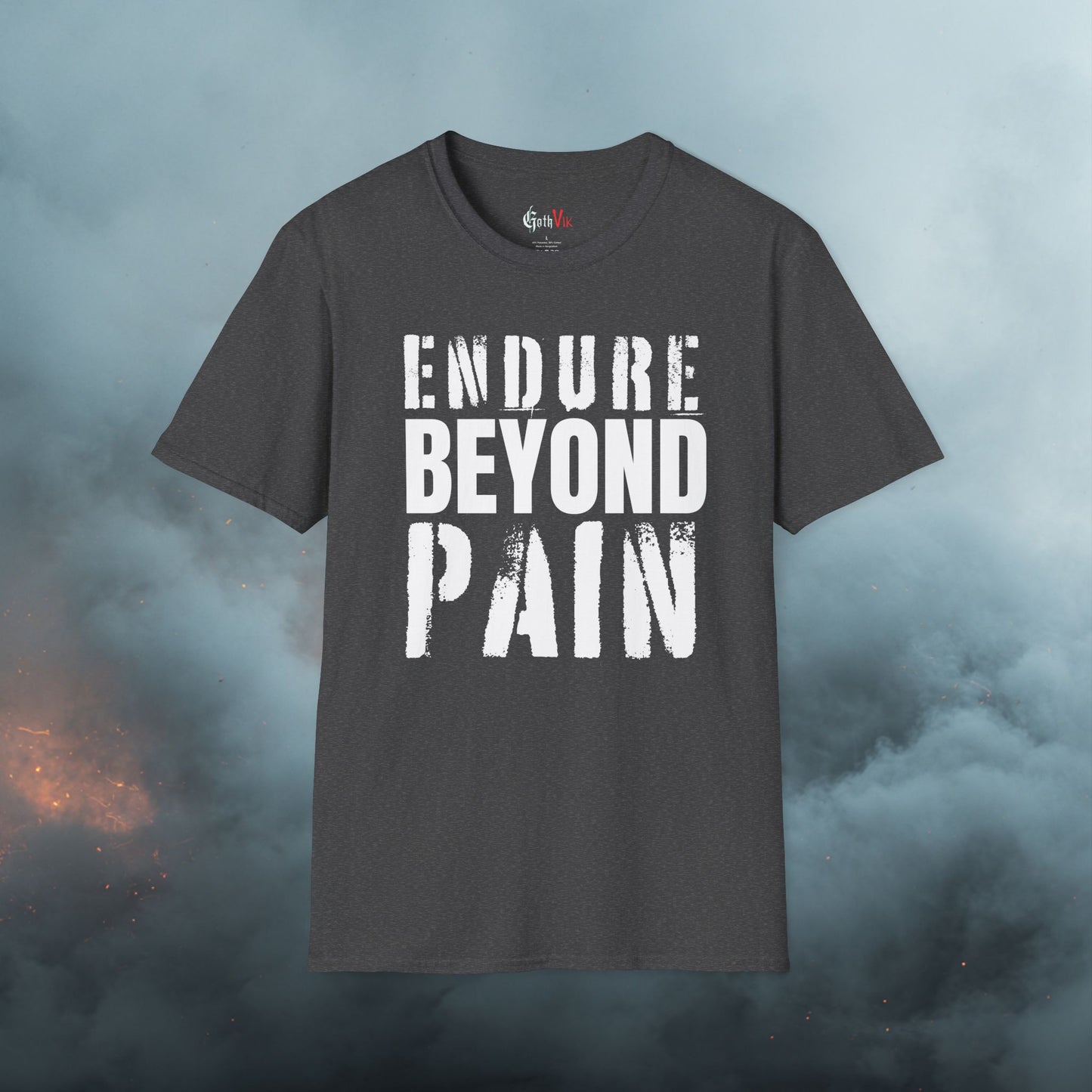 Endure Beyond Pain T-Shirt — Motivational Fitness Workout Tee